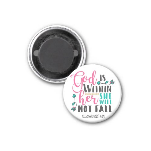 Psalm 465 GOD IS WITHIN HER SHE WILL NOT FALL Magnet