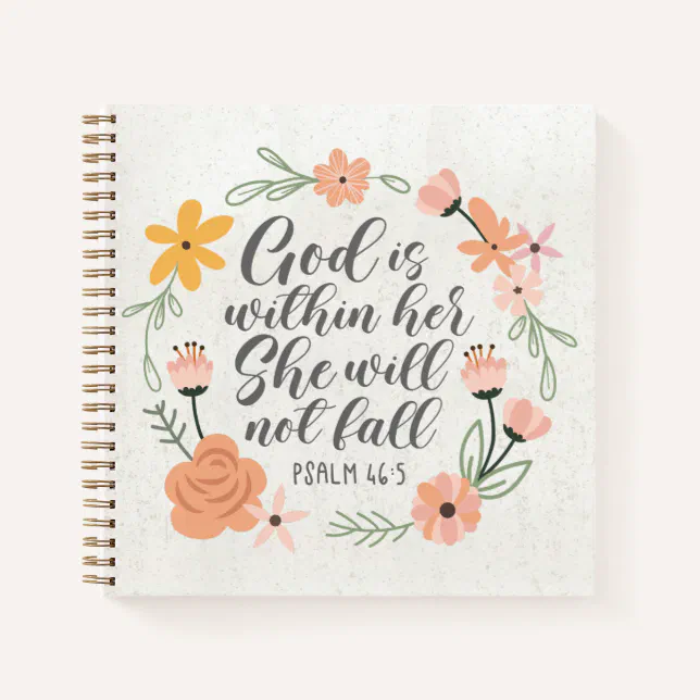 Psalm 46:5 God is within her she will not fall Notebook | Zazzle