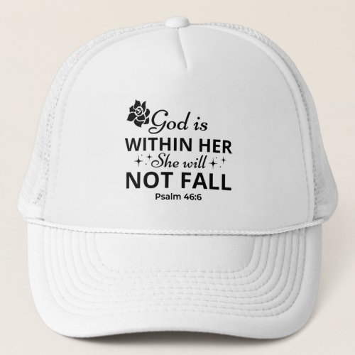 Psalm 466 Mothers Day Bible Verse Trucker Hat