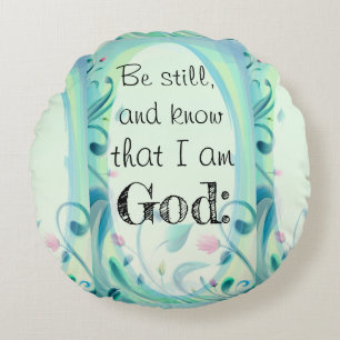 Psalm 46 Be Still Pink Floral Round Pillow