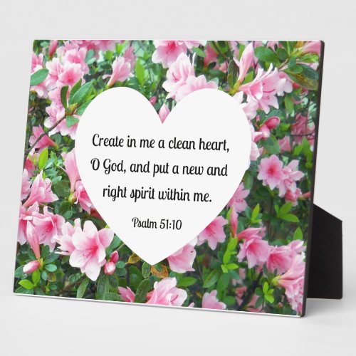 Psalm 5110 Create in me a clean heart Plaque