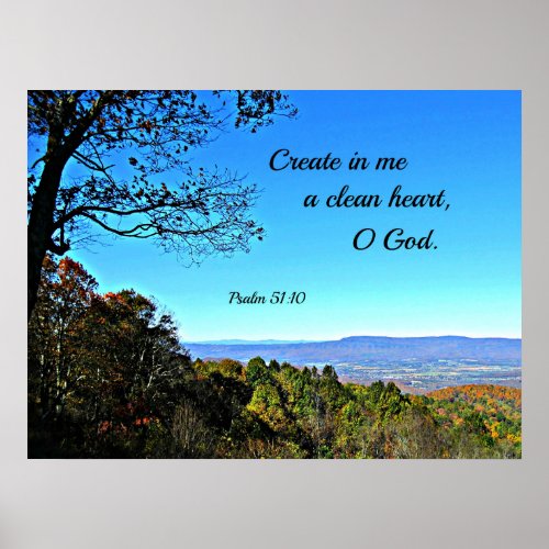 Psalm 5110 Create in me a clean heart Poster