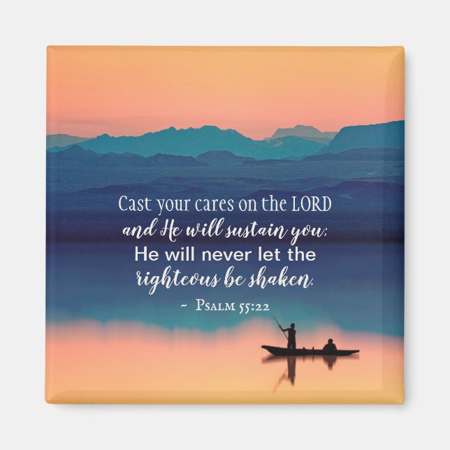 Psalm 55:22 Cast your cares on the LORD Magnet (Front)