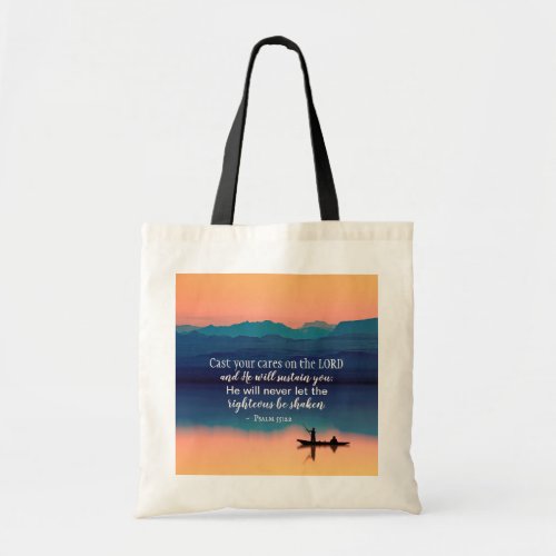 Psalm 5522 Cast your cares on the LORD Tote Bag