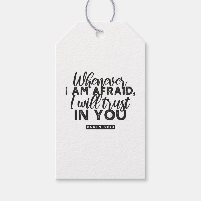 Psalm 56:3 Bible Verse Art "I Will Trust in You" Gift Tags (Front)