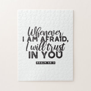 Psalm 56:3 Bible Verse Art "I Will Trust in You" Jigsaw Puzzle
