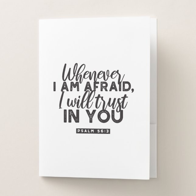 Psalm 56:3 Bible Verse Art "I Will Trust in You" Pocket Folder (Front)