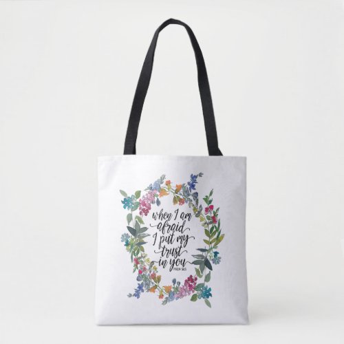 Psalm 563 I put my trust in You Wildflower Wreath Tote Bag