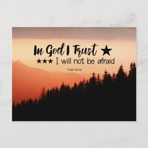 Psalm 564b In God I Trust I will not be afraid Postcard