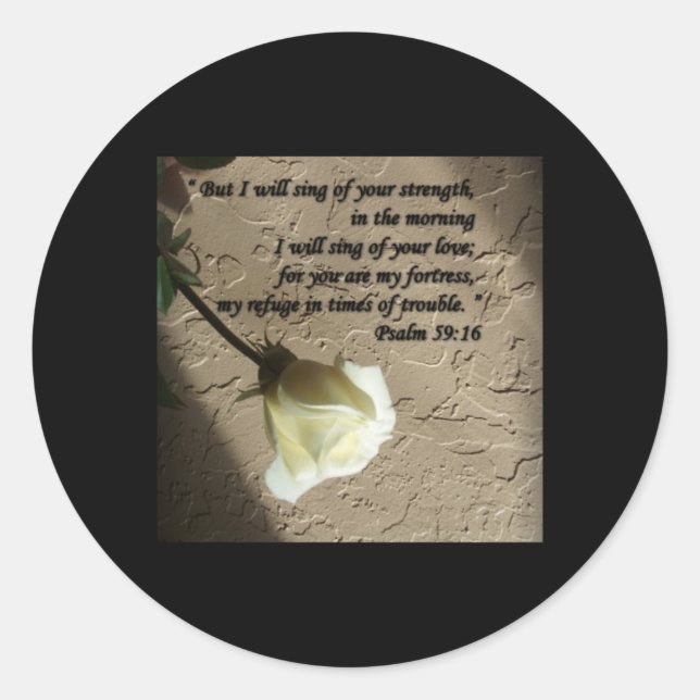Psalm 59:16 White Rose Classic Round Sticker (Front)