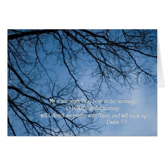Psalm 5:3 My voice shall Thou hear in the morning (Front Horizontal)
