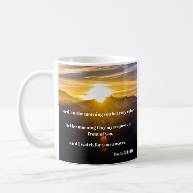 Psalm 5 Morning Bible Verse Coffee Mug (Left)