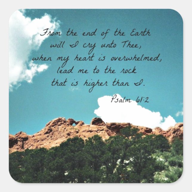 Psalm 61:2 From the end of the Earth... Square Sticker (Front)