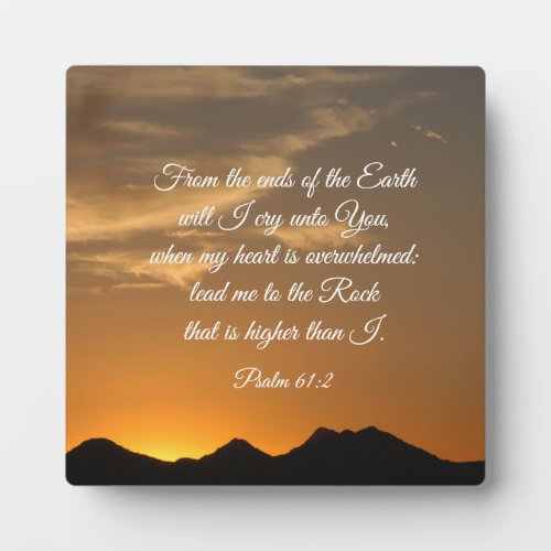 Psalm 612 From the ends of the Earth will I cry Plaque