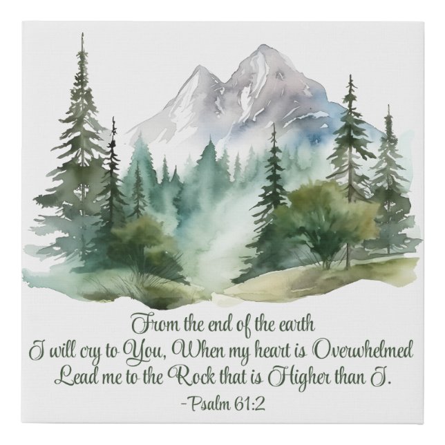 Psalm 61:2 Lead me to the Rock Scripture Mountain Faux Canvas Print (Front)