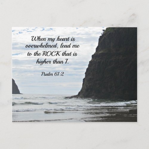 Psalm 612 When my heart is overwhelmed Postcard