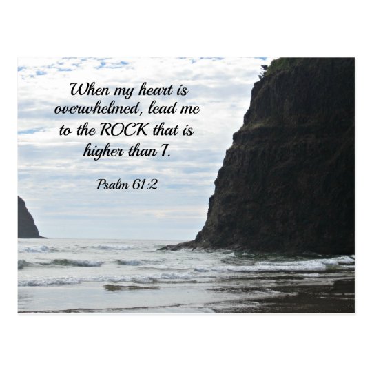 Psalm 61:2 When my heart is overwhelmed... Postcard | Zazzle.com