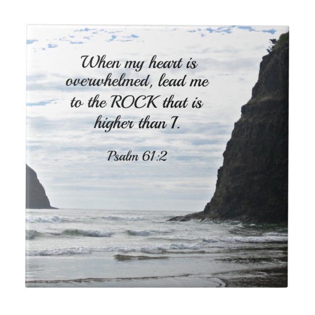 Psalm 61:2 When my heart is overwhelmed... Tile (Front)