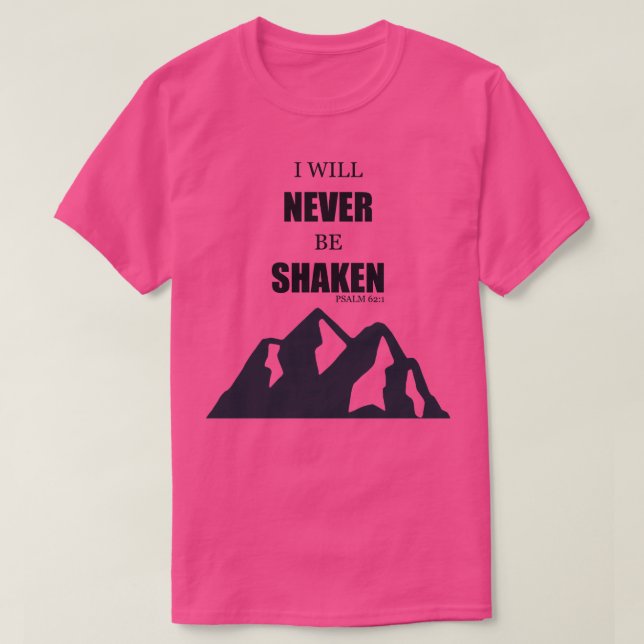 Psalm 621 Bible Verse T-Shirt (Design Front)