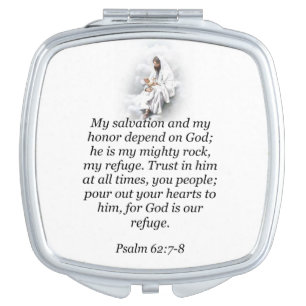 Psalm 62:7-8 Square Compact Mirror
