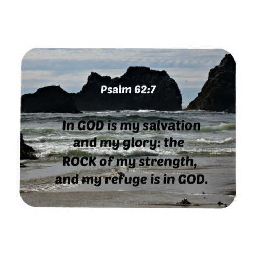 Psalm 627 In God is my salvation and my glory Magnet