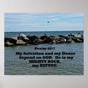 Psalm 62:7 My salvation and my honor depend on God Poster
