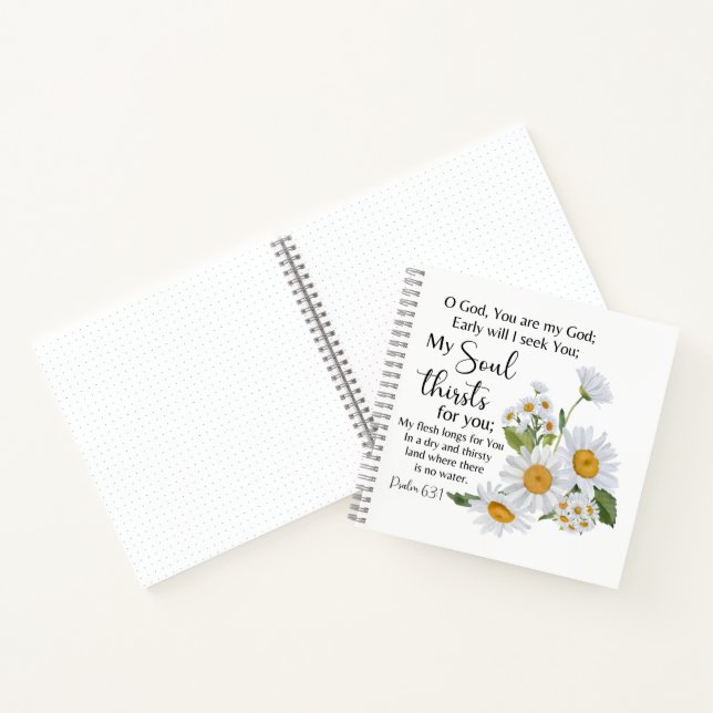 Psalm 63:1  Bible Scripture Chamomile Flowers Notebook (Inside)