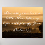 Psalm 63:3 Bible Verse Quote Mountain Photograph Poster at Zazzle