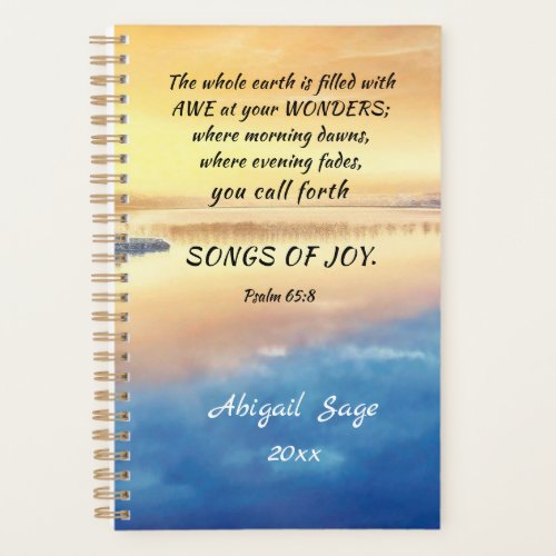 Psalm 658 You call forth Songs of Joy Bible Verse Planner
