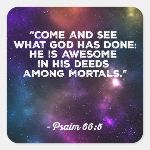 Psalm 66:5 square sticker
