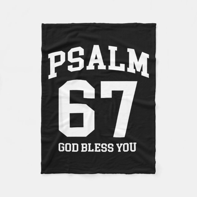 Psalm 67 Christian 6 7 Six Seven Jesus Funny Meme  Fleece Blanket (Front)