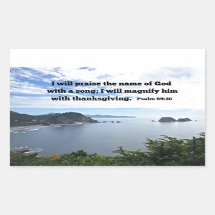Psalm 69:30 I will praise the name of God... Rectangular Sticker