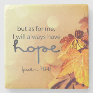 Psalm 71:14 I will always have HOPE Maple Leaves Stone Coaster
