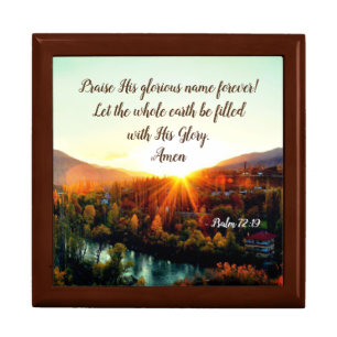 Psalm 72:19 Let the earth be filed with His Glory Gift Box