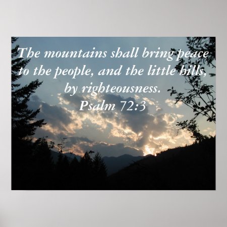 Psalm 72:3 Poster