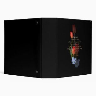 Psalm 73: 25-26 Tulips 3 Ring Binder