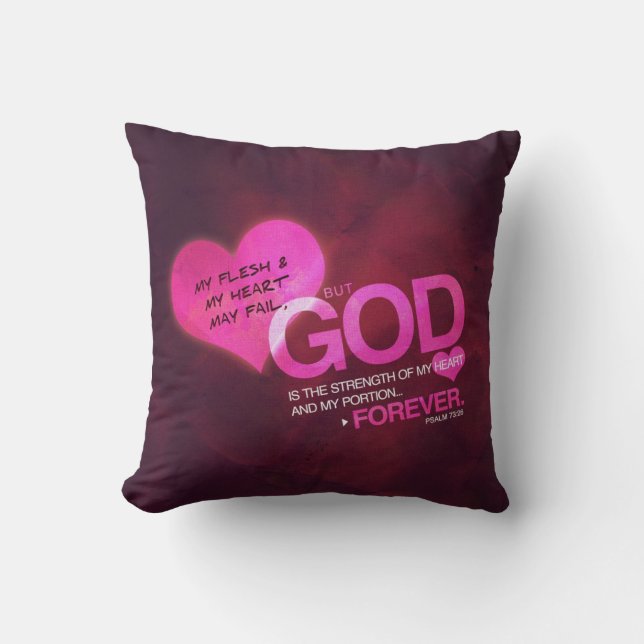 Psalm 73:26 - Pink Pillow (Front)