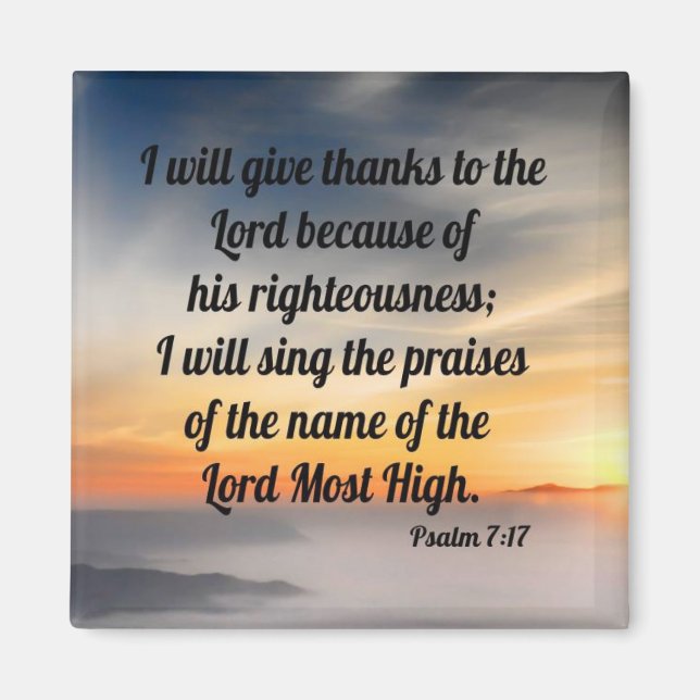 Psalm 7:17 magnet (Front)
