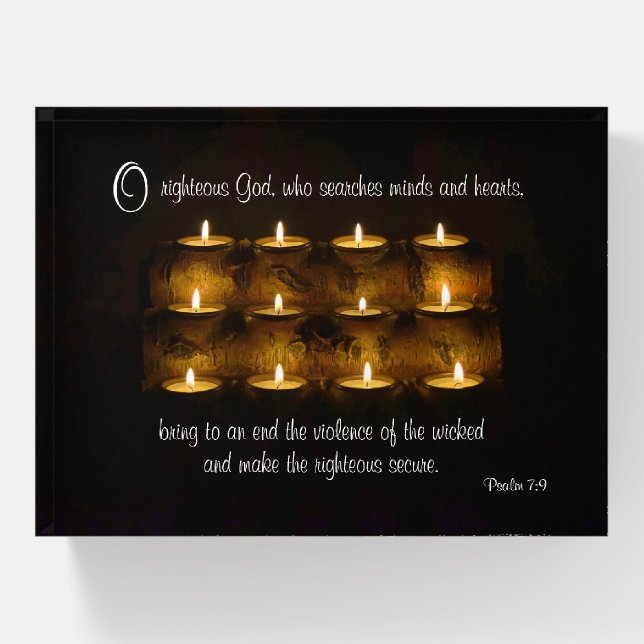 Psalm 7:9 Candles Paperweight (Front)