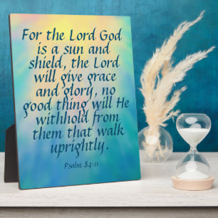 Psalm 84:11 plaque