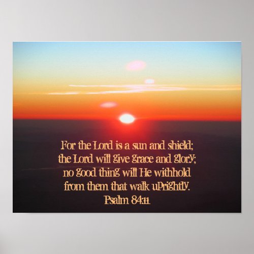 Psalm 8411 The Lord is a sun and shield Poster