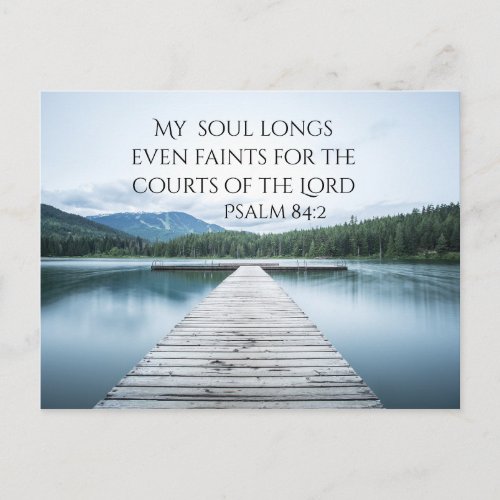 Psalm 842 Courts of the Lord Scripture Pier Postcard