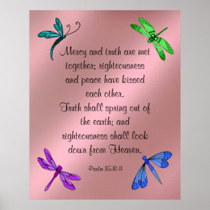 Psalm 85:10-11 poster