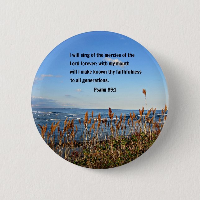 Psalm 89:1 pinback button (Front)