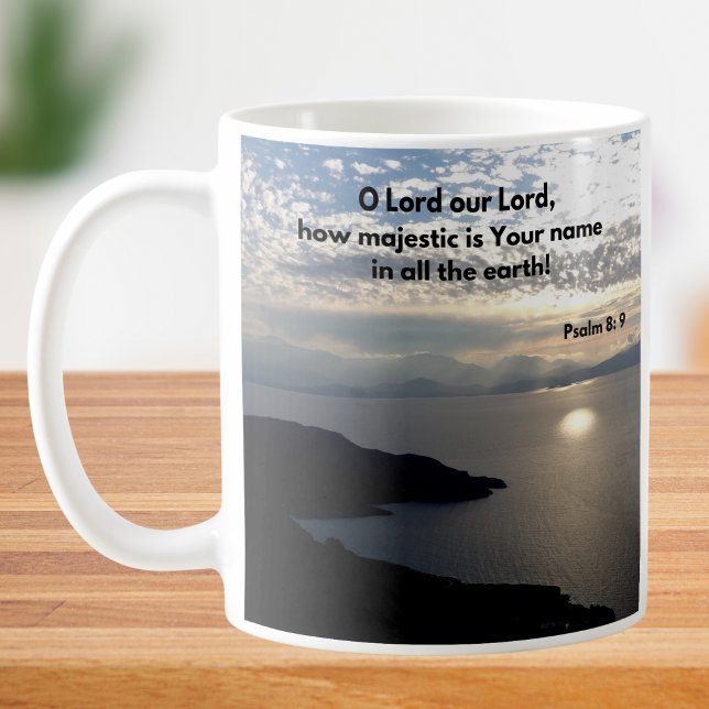 Psalm 8 God's Majestic Name Bible Verse Christian Coffee Mug (Creator Uploaded)