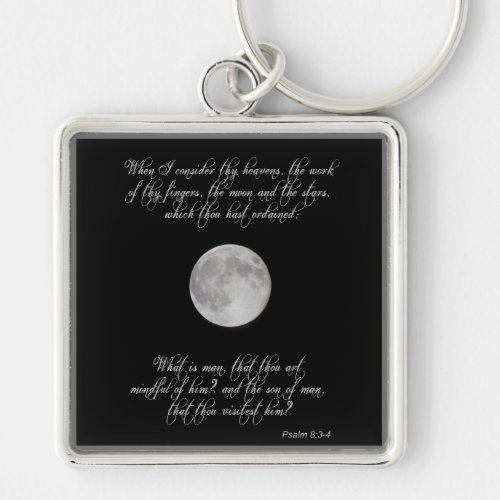 Psalm 8 verses 3 and 4 and the full moon keychain