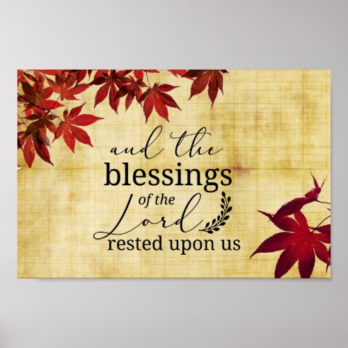 PSALM 9017 Blessings of the Lord Rested Upon Us Poster