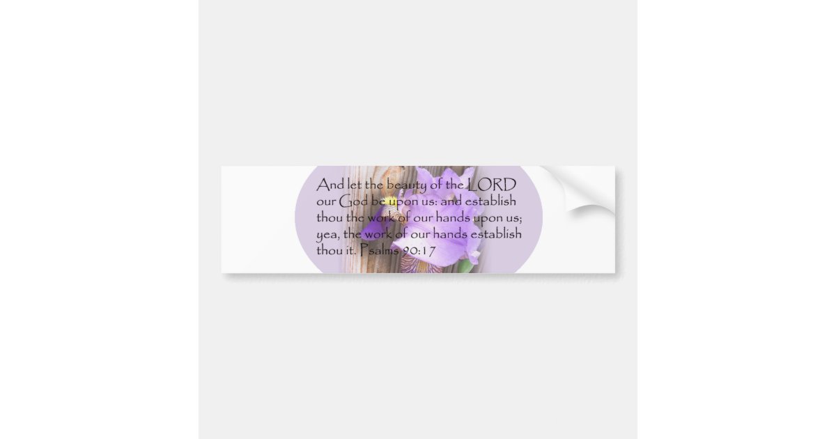 psalm-90-17-kjv-bible-verse-bumper-sticker-zazzle