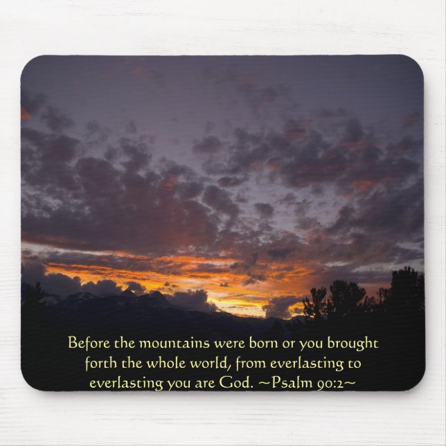 Psalm 90:2 Sierra Sunset Mousepad (Front)