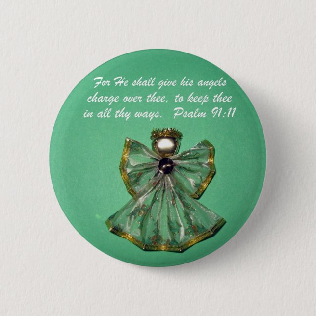 Psalm 91:11 button (Front)
